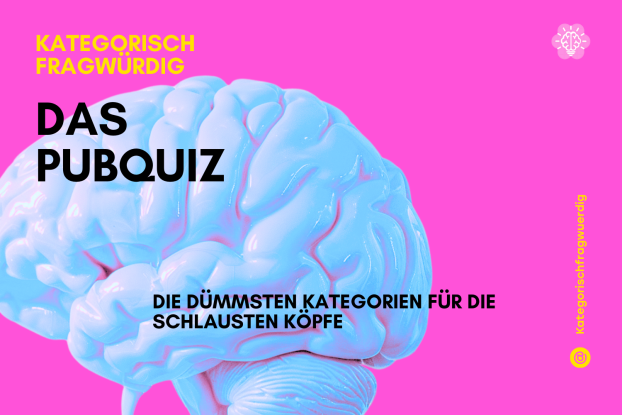 Kategorisch Fragwürdig- Das Pubquiz, © Jan W.