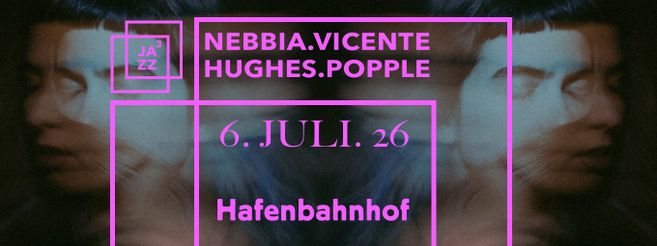 Bild für die Veranstaltung Nebbia/Vicente/Hughes/Popple Jazz Hoch Drei