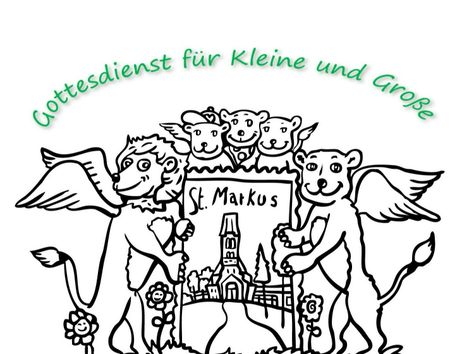 Illustration von zwei geflügelten Löwen, die ein Schild mit der Aufschrift 'St. Markus' und einer Kirche halten. Oben steht 'Gottesdienst für Kleine und Große'.