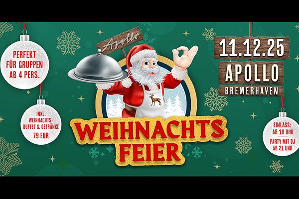 Werbung für eine Weihnachtsfeier im Apollo Bremerhaven mit Weihnachtsmann und Details zur Veranstaltung.