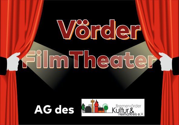 KinoVörderFilmTheater, © Bremervörder Kultur- und Heimatkreis e.V.