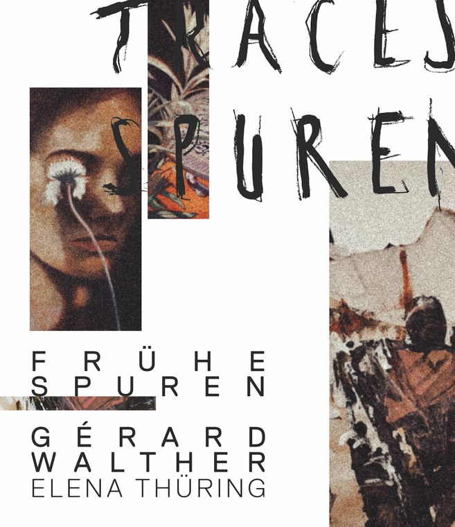 Gérard Walther x Elena Thüring: Frühe Spuren