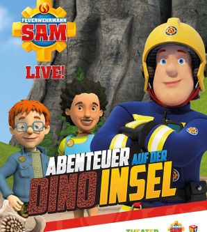 Feuerwehrmann Sam LIVE! - Abenteuer auf der Dino-Insel