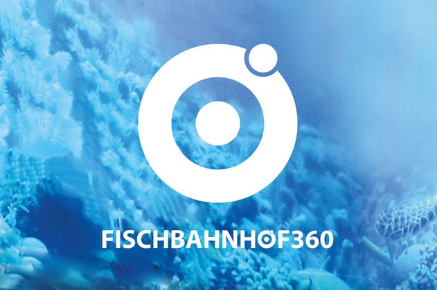 Ausstellung Fischbahnhof 360
