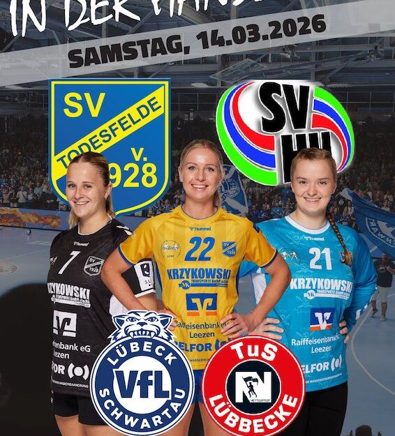 Handball-Poster mit drei Spielerinnen in unterschiedlichen Trikots vor einer vollen Halle. Logos von SV Todesfelde und SV Henstedt-Ulzburg sind sichtbar.
