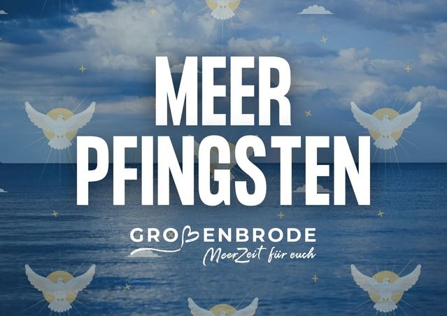 Text 'Meer Pfingsten' über einem Meereshintergrund mit Wolken und Tauben.