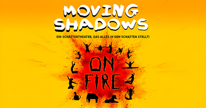 Plakat für das Schattentheater 'Moving Shadows - On Fire' mit Silhouetten von Figuren und Tieren vor einem gelben Hintergrund.