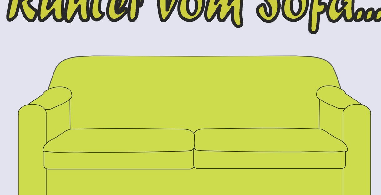 Illustration eines grünen Sofas mit dem Text 'Runter vom Sofa' darüber.