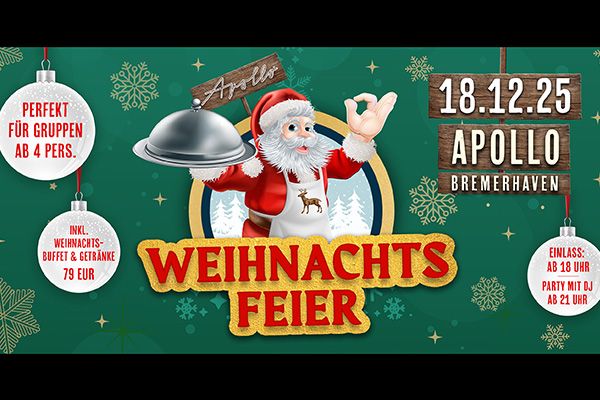Werbung für eine Weihnachtsfeier im Apollo Bremerhaven mit Weihnachtsmann und Details zur Veranstaltung.