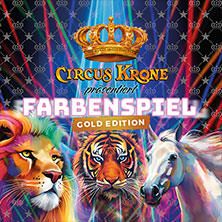 Plakat von CIRCUS KRONE: Ein Löwe, ein Tiger und ein weißes Pferd vor buntem, leuchtendem Hintergrund mit Krone und Schriftzug „FARBENSPIEL Gold Edition“.