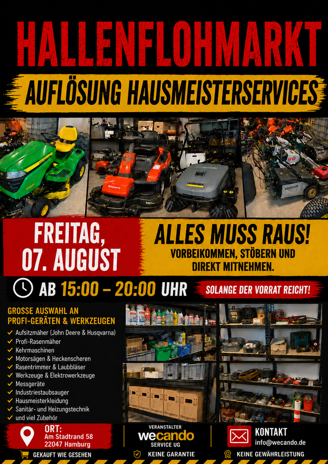 Plakat für den Hallenflohmarkt „Auflösung Hausmeisterservices“ am Freitag, 7. August, von 15 bis 20 Uhr in Hamburg. Abgebildet sind Aufsitzmäher, Rasenmäher, Kehrmaschinen, Werkzeuge und gefüllte Lagerregale.