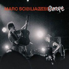 Marc Scibilia - Live in EU & UK