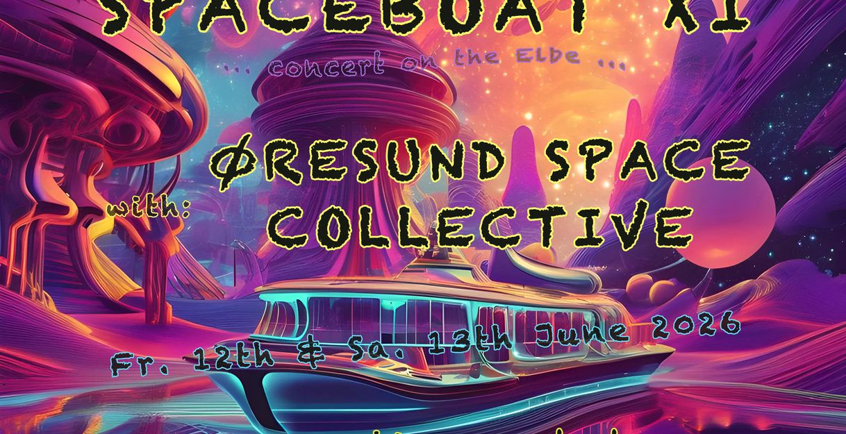 Spaceboat Nummer 11 Konzert