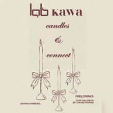 Ein Flyer für eine Veranstaltung namens 'Candles and Connect' von Kawa in Hamburg mit gezeichneten Kerzen und Informationen zu kostenlosen Getränken.
