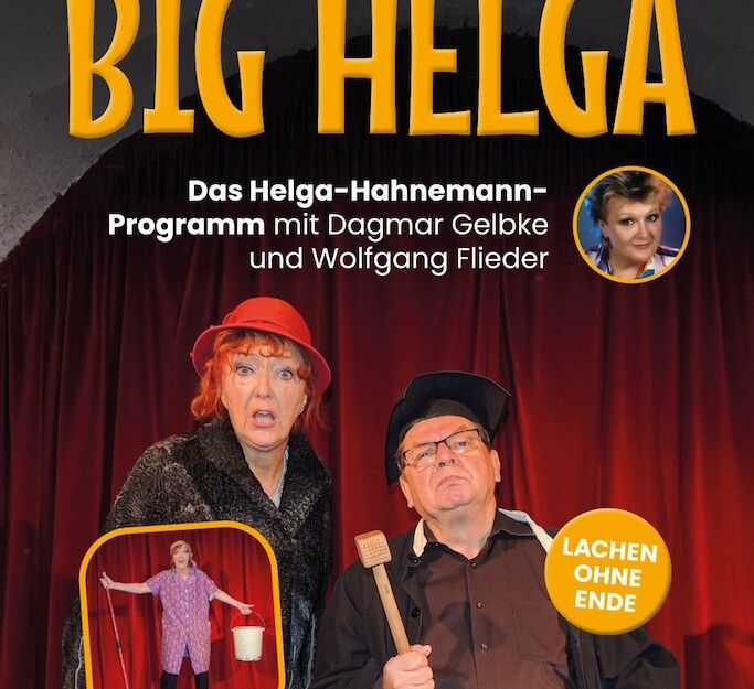 Plakat für das Programm 'Big Helga' mit Dagmar Gelbke und Wolfgang Flieder vor rotem Vorhang.