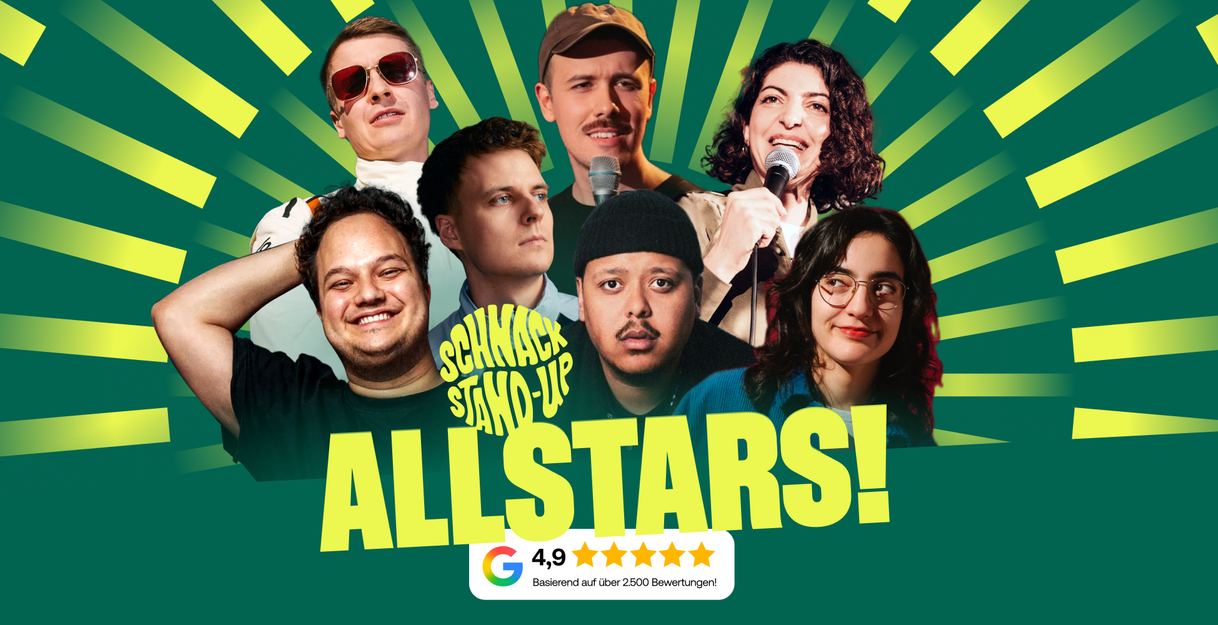 4-6 Comedians, 1 Mikrofon, beste Unterhaltung! Gestatten, unsere SCHNACK ALLSTARS Stand-Up Comedy Show!