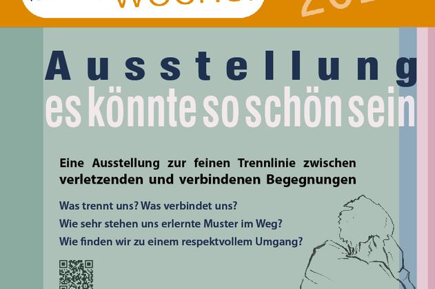 Ausstellung Es könnte so schön sein