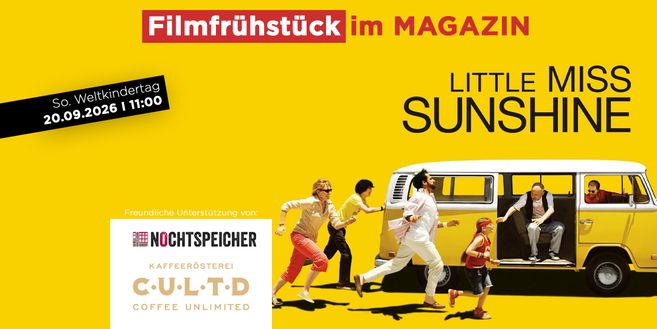 Filmfrühstück im MAGAZIN: LITTLE MISS SUNSHINE zum Weltkindertag