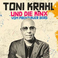 Plakat mit Toni Krahl und die Kinx vom Prenzlauer Berg Tour.