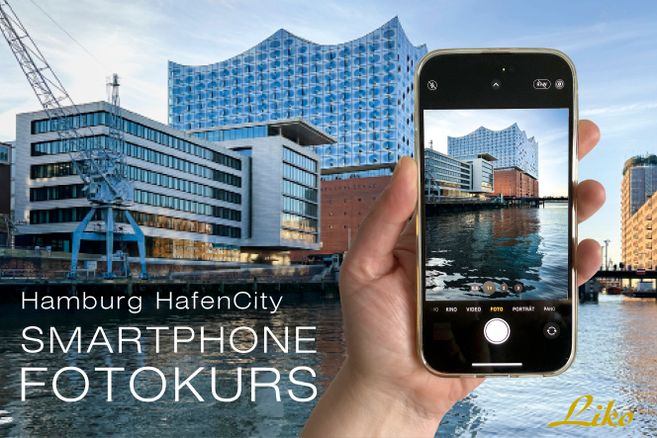 Hinweis auf Smartphone Fotokurs in Hamburg Hafencity. 