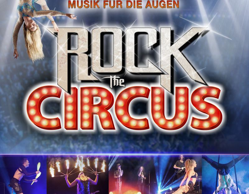 Rock the Circus - Musik für die Augen