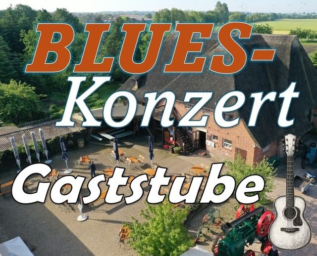 Luftaufnahme eines Hofes mit dem Text 'Blues-Konzert Gaststube'.