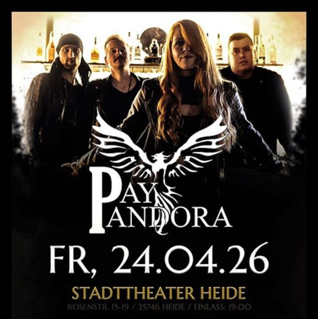 Band Pay Pandora vor einem Regal mit Flaschen, Konzertankündigung für den 24.04.26 im Stadttheater Heide.