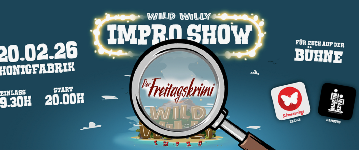 Bild für die Veranstaltung WILD WILLY – IMPRO SHOW   Der Freitags Krimi
