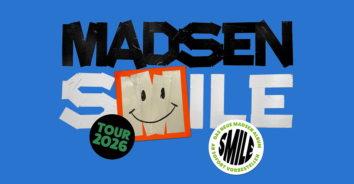 Grafik mit dem Schriftzug 'Madsen Smile' und einem Smiley-Gesicht, umgeben von Tour- und Albumankündigungen für 2026.