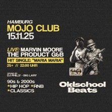 Werbeplakat für ein Konzert im Mojo Club Hamburg am 15.11.25 mit Marvin Moore und The Product G&B.