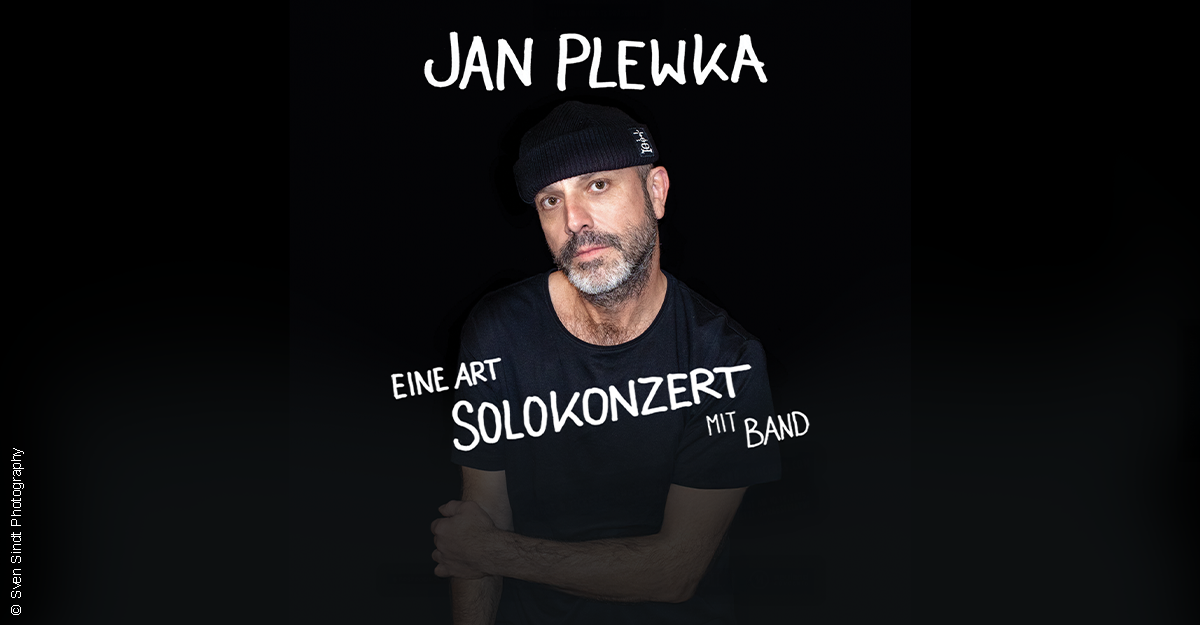Porträt von Jan Plewka mit schwarzem Hintergrund und Text 'Eine Art Solokonzert mit Band'.