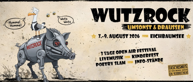 Wutzrock Umsonst&Draußen Festival vom 07. bis 09. August am Eichbaumsee, 3 Tage Openair Festival mit Livemusik, Kinderfest, Poetry Slam und Infoständen