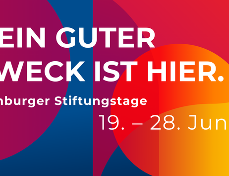 Die Hamburger Stiftungstage machen das viele Gute erlebbar, das Hamburg Tag für Tag bereichert.