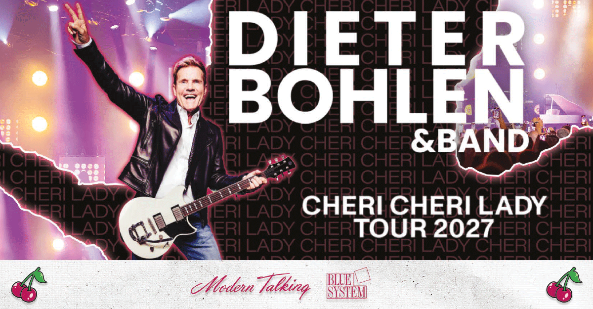 Plakat der Cheri Cheri Lady Tour 2027 von Dieter Bohlen & Band mit Gitarre und Lichteffekten.