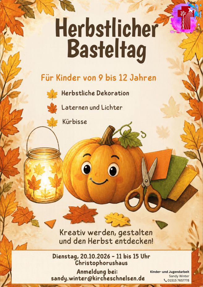 Plakat „Unser Plakat zum Herbstlichen Basteltag 2026“ mit Herbstblättern, Kürbis, Laterne und Schere; Einladung für Kinder von 9 bis 12 Jahren im Christophorushaus.