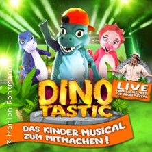 Plakat für das Kindermusical Dinotastic mit drei Dinosaurierfiguren und einem Entertainer.