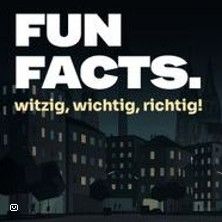 Ein Bild mit dem Text 'Fun Facts. witzig, wichtig, richtig!' vor einer stilisierten Stadtsilhouette bei Nacht.
