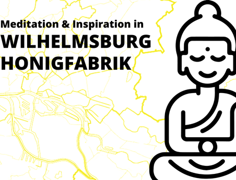 Meditation & Inspiration in Wilhelmsburg