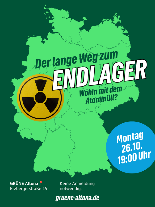 In großer Schrift steht die Veranstaltungsankündigung "Der lange Weg zum Endlager. Wohin mit dem Atommüll?" im Vordergrund. Direkt dahinter ein Atommüll-Symbol und als Hintergrund eine Deutschlandkarte.
