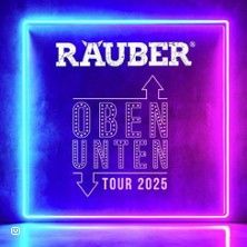 Räuber - Oben Unten Tour 2025