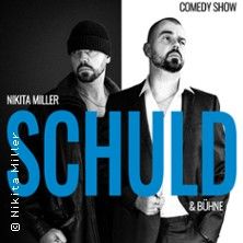Zwei Männer in Schwarz-Weiß, einer mit Mütze, der andere im Anzug. Text: Nikita Miller, Schuld & Bühne, Comedy Show.