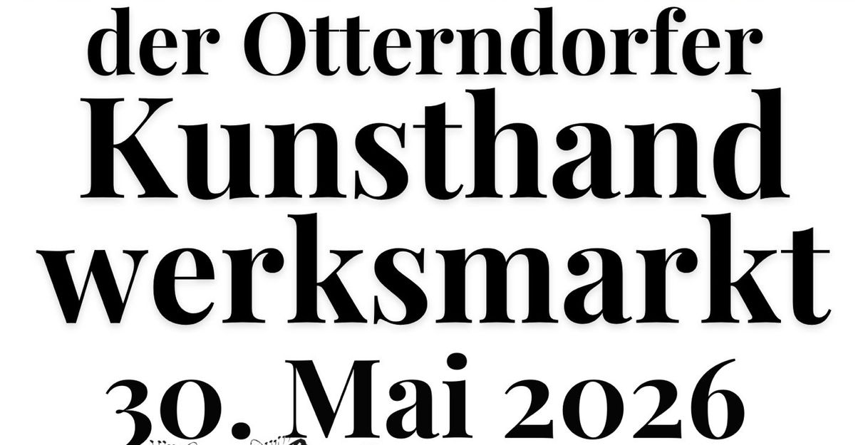Plakat für den Otterndorfer Kunsthandwerksmarkt am 30. Mai 2026 mit Live-Musik.