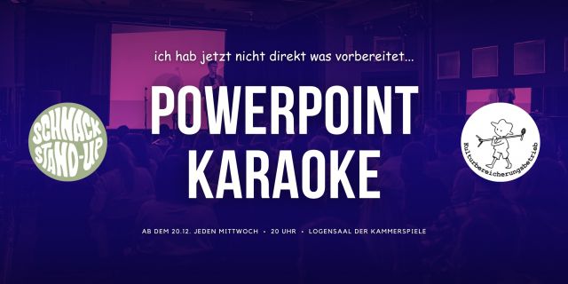 Powerpoint Karaoke bei SCHNACK Stand-Up und Kulturbereicherungsbetrieb, © SCHNACK Stand-Up UG