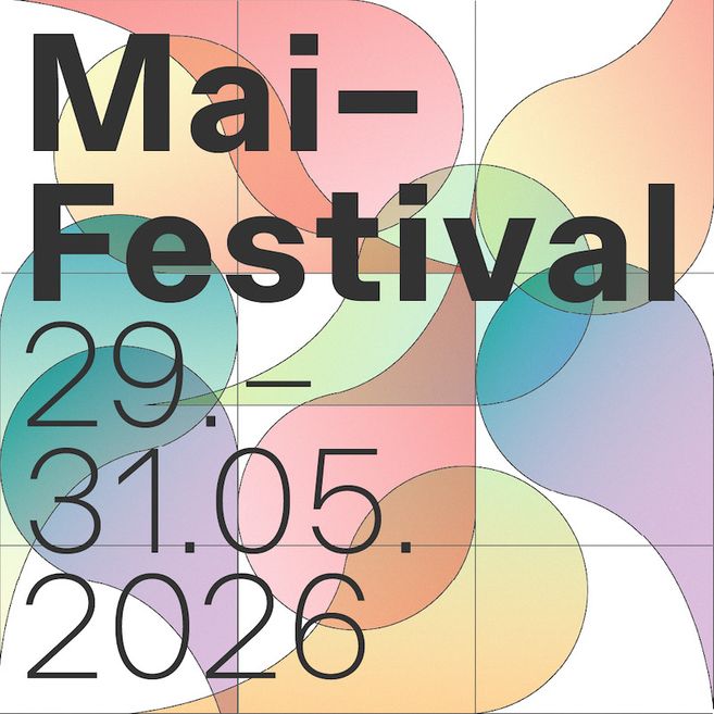 Grafik mit dem Text 'Mai-Festival 29.-31.05.2026' und bunten, überlappenden Formen im Hintergrund.