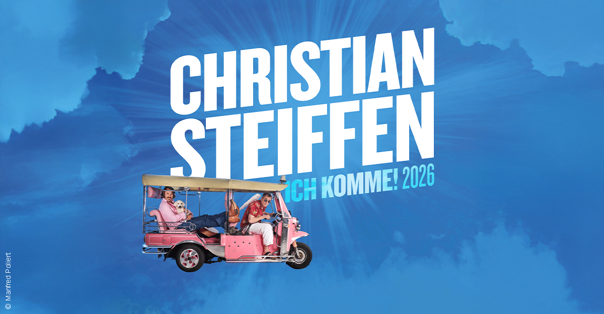 Plakat mit Christian Steiffen in einem pinken Fahrzeug vor blauem Himmel, mit dem Text 'Christian Steiffen - Ich komme! 2026'.