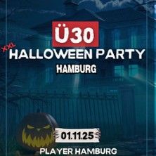 Werbung für eine Ü30 Halloween Party in Hamburg am 1. November 2025.