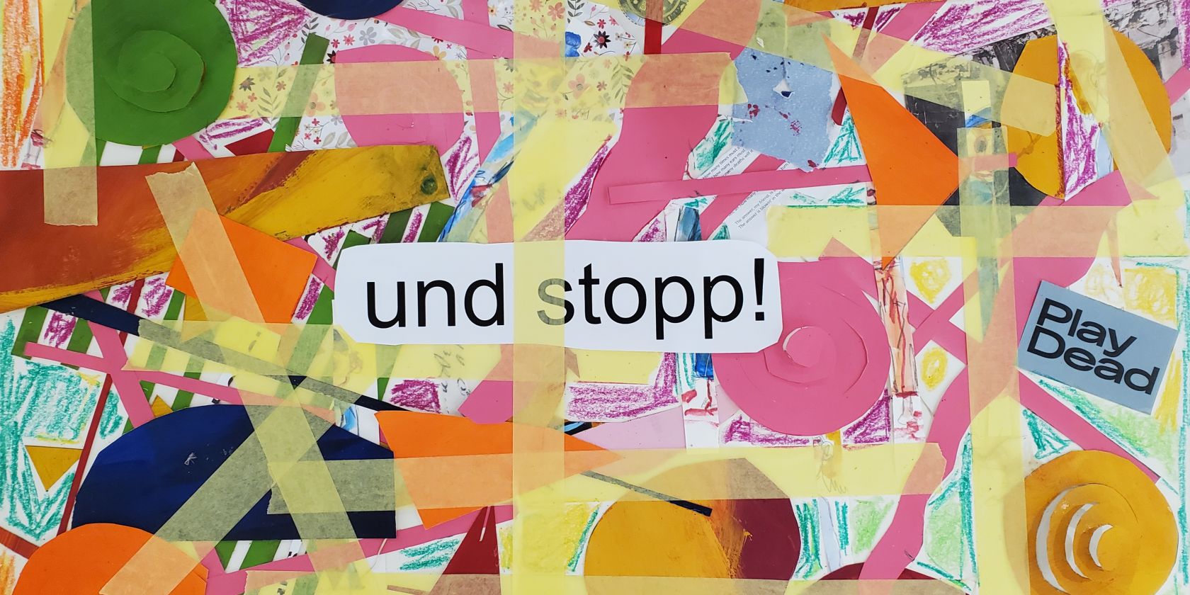 und stopp!, © Astrid Krüger
