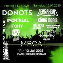 Match Börner Open Air - König Boris, Zebrahead, Donots, Montreal, Itchy u.a.