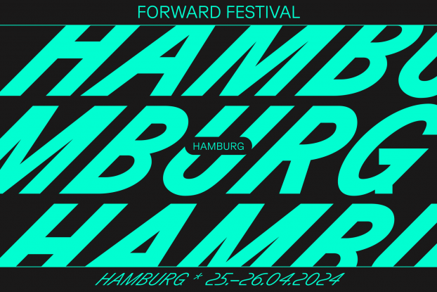 Forward Festival Hamburg Banner, © Forward Creatives GmbH