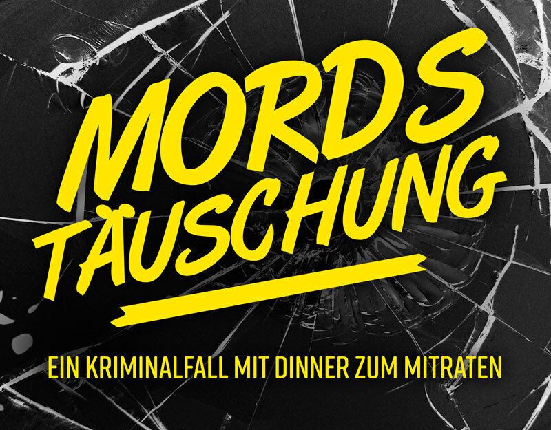 Text 'Mordstäuschung' in gelber Schrift auf zerbrochenem Glas.